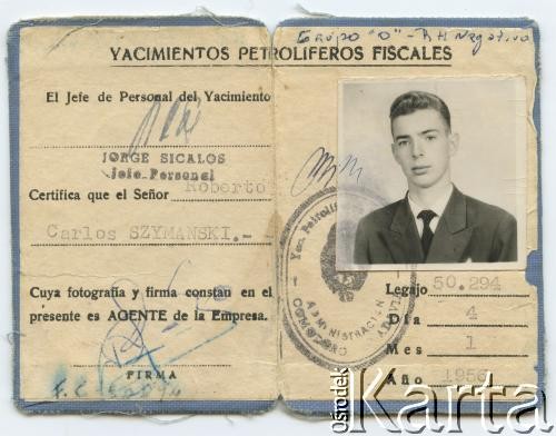 4.01.1956, Comodoro Rivadavia, Argentyna. 
Legitymacja służbowa argentyńskiej firmy energetycznej YPF (Yacimientos Petrolíferos Fiscales) należąca do Roberto Szymanskiego.
Fot. NN, zbiory Roberto Carlosa Szymanskiego, reprodukcje cyfrowe w  Bibliotece Polskiej im. Ignacego Domeyki w Buenos Aires (Biblioteca Polaca Ignacio Domeyko) i w Ośrodku KARTA w Warszawie