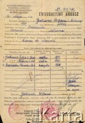 16.05.1946, ZSRR.
Dokument repatriacyjny Stefanii Jackiewicz.
Fot. NN, zbiory Ośrodka KARTA, udostępniła Aldona Nikoniuk.

