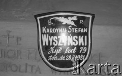31.05.1981, Warszawa, Polska.
Pogrzeb Kardynała Stefana Wyszyńskiego. Krypta zmarłego. Napis na tabliczce: 