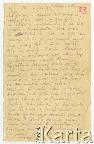 19.08.1917, Szczypiorno k/Kalisza, Polska.
List wysłany przez Juliusza Kamlera (1898-1919), żołnierza 1 Pułku Ułanów Legionów Polskich ze Szczypiorna do rodziców Amelii i Juliusza Leopolda Kamlerów zamieszkałych w Warszawie przy ulicy Pięknej. Juliusz Kamler został internowany w obozie w Szczypiornie w lipcu 1917 roku i przebywał tam do grudnia tego samego roku. Kamler informuje rodziców o wyjściu z obozu niektórych jeńców dzięki staraniom ich rodzin, prosi więc o podjęcie działań w celu uwolnienia go i na wypadek ich powodzenia o przysłanie cywilnego ubrania.
Fot. zbiory Ośrodka KARTA, Pogotowie Archiwalne [PAF_004], udostępniła Anna Stańczykowska
