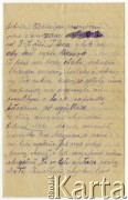 6.10.1917, Szczypiorno k/Kalisza, Polska. 
List napisany przez Juliusza Kamlera (1898-1919), żołnierza 1  Pułku Ułanów Legionów Polskich z obozu w Szczypiornie do rodziców Amelii i Juliusza Leopolda Kamlerów zamieszkałych w Warszawie przy ulicy Pięknej. Juliusz Kamler został internowany w Szczypiornie w lipcu 1917 roku, przebywał tam do grudnia tego roku. W liście uskarża się na brak pożywienia w obozie, z tego powodu prosi rodziców o regularne przysyłanie paczek.
Fot. zbiory Ośrodka KARTA, Pogotowie Archiwalne [PAF_004], udostępniła Anna Stańczykowska