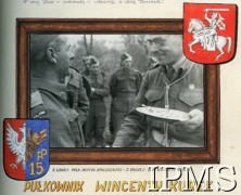 1944, Włochy.
Pułkownik Wincenty Kurek - dowódca 5 Wileńskiej Brygady Piechoty (z prawej) i podpułkownik Wiktor Stoczkowski - dowódca 15 Wileńskiego Batalionu Strzelców 