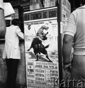 Wrzesień 1975, Lizbona, Portugalia.
Afisz dotyczący corridy. Zdjęcie wykonane w czasie rejsu MS Kopalnia Wirek.
Fot. Maciej Jasiecki, zbiory Ośrodka KARTA